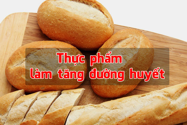 Nguyên nhân gây tăng đường huyết do các thực phẩm chứa nhiều tinh bột